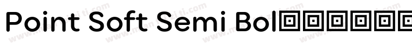 Point Soft Semi Bol字体转换